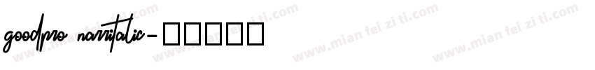 goodpro narritalic字体转换